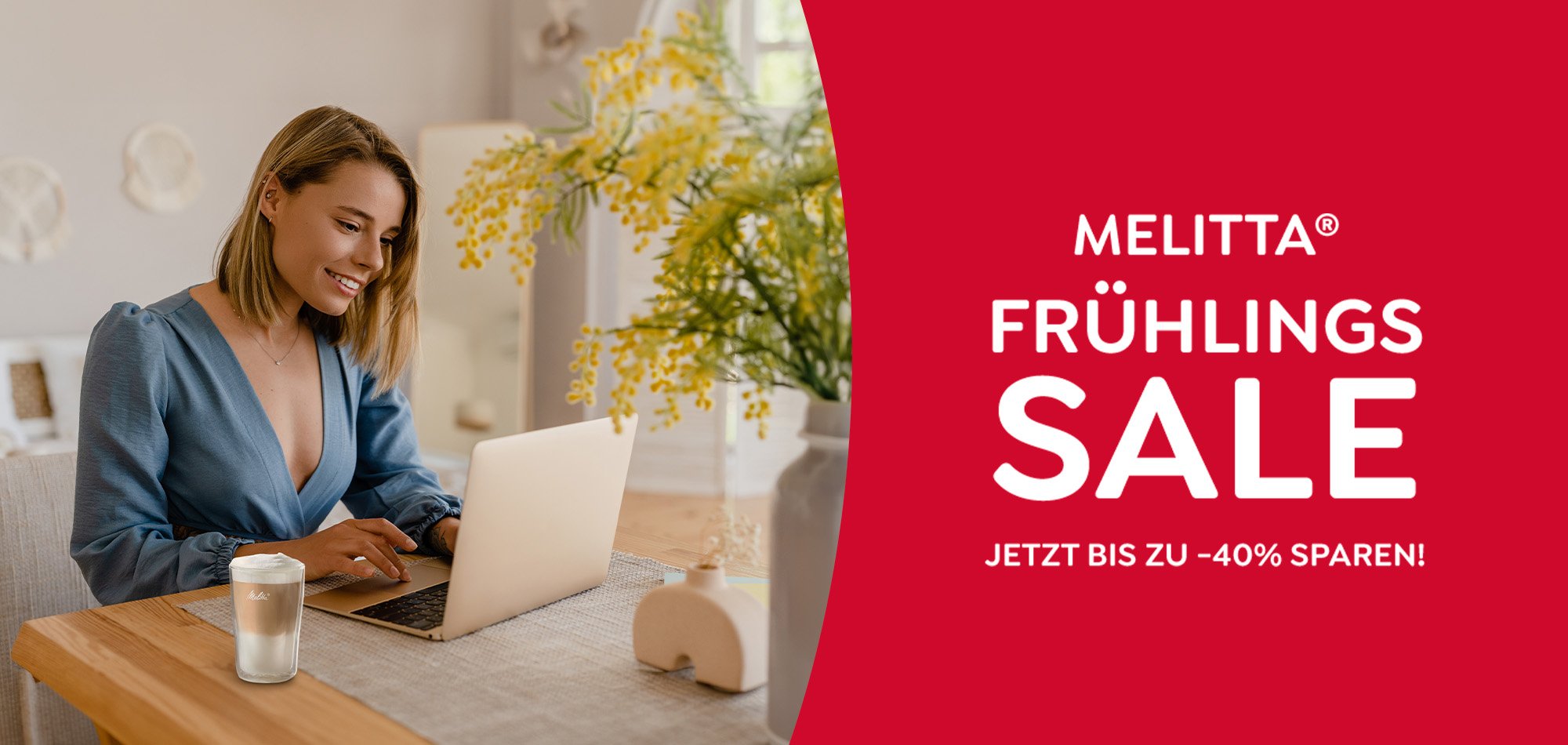 Melitta Frühlings Sale - Jetzt bis  zu -40% sparen!