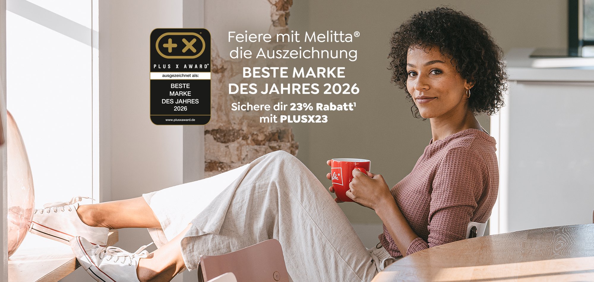 Feiere mit Melitta "Beste Marke des Jahres 2026" und sichere dir 23% Rabatt mit PLUSX23