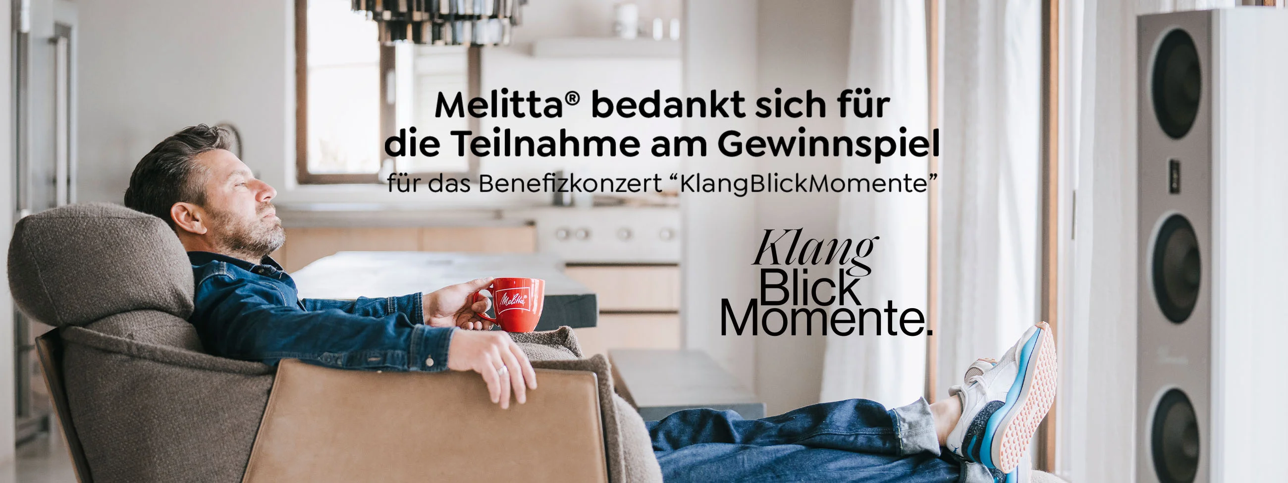 Melitta bedankt sich für die Teilnahme am Gewinnspiel für das Benefizkonzert "KlangBlickMomente"
