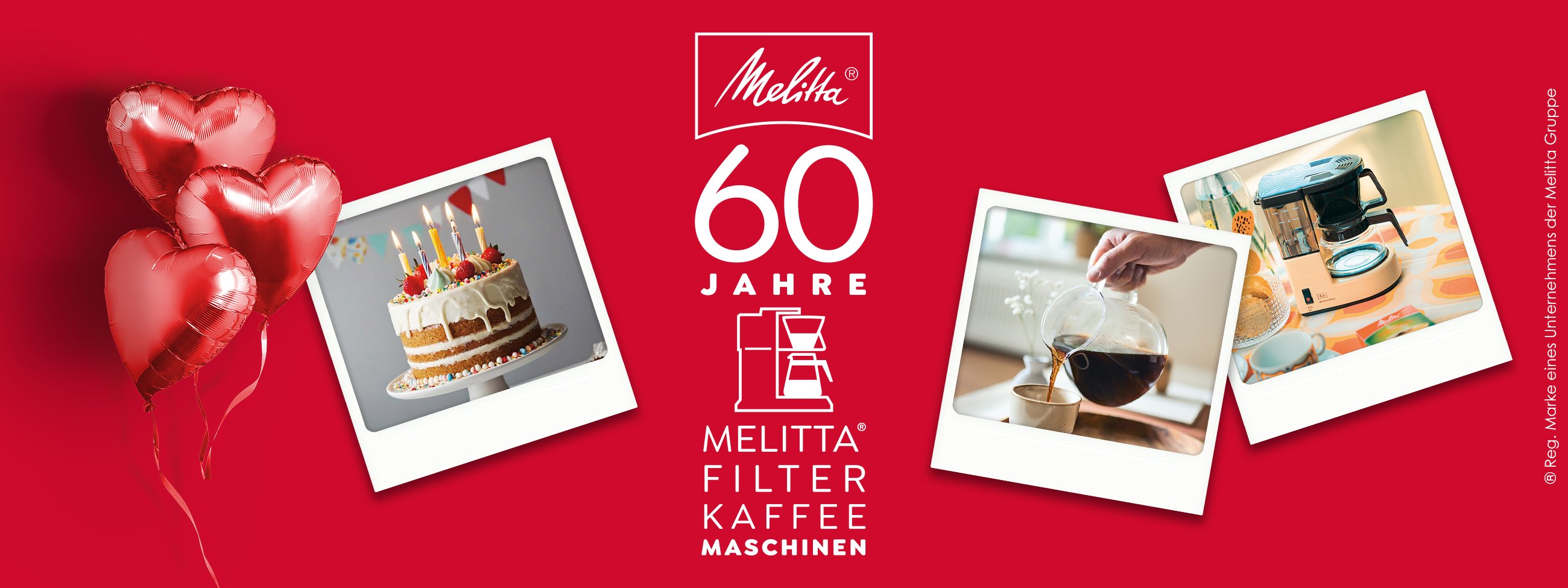 60 Jahre Filterkaffeemaschinen 60 Jahre Filterkaffeemaschinen Herzluftballons, drei Polaroids Torte, Kaffeekanne, AromaBoy